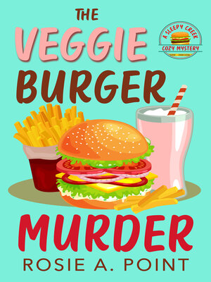 The Veggie Burger Murder - ebook